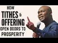 How your Tithe and Offering open doors to Prosperity - APOSTLE JOSHUA SELMAN