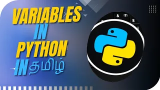 Variables in Python programming Python programming for beginners Episode 2 Tamil