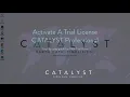CATALYST Professional How to Activate the Free Trial