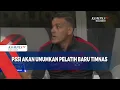 Download Lagu PSSI Akan Umumkan Pelatih Baru Timnas MP3