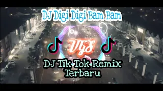 Download DJ Digi Digi Bam Bam_DJ Remix Terbaru 2021 MP3