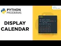 Display Calendar Python Programs Ulug bek Abdulloyev