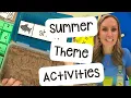 Easy Summer Theme Ideas for Your Preschool Pre-k or Kindergarten Classroom