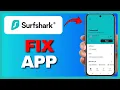 How To Fix Surfshark VPN Issues not connecting down etc Full Guide 2026