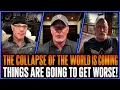 Scott Mckay Latest Update The Collapse Of The World Is Coming Things Are Going To Get Worse