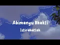 Download Lagu Lirik Lagu [ Abimanyu Bhakti - Istirahatlah ]