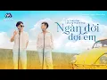 Download Lagu NGÀN ĐỜI ĐỢI EM - LÝ TUẤN KIỆT x CHUNG THANH DUY | Official Music Video