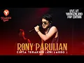Download Lagu RONY PARULIAN   CINTA TERAKHIR | LIVE AT YOUNGENLAND POP EDITION