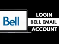 How to Login into Bell Email Account Online in 2026 Bell email login app