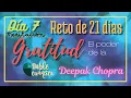 Lagu Día 7 - Meditación 📿 Reto 21 días de GRATITUD de DEEPAK CHOPRA