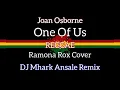 One Of Us - Joan Osborne ( Reggae ) Ramona Rox Cover | DJ Mhark Remix