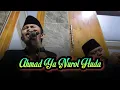 Download Lagu Rouhi Fidak Ahmad Ya Nurol Huda Mas Kafa Feat Mas Abil Aljauhar