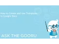 How to Create and Use Templates in Google Docs