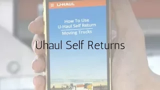 Uhaul Self Pickup Returns