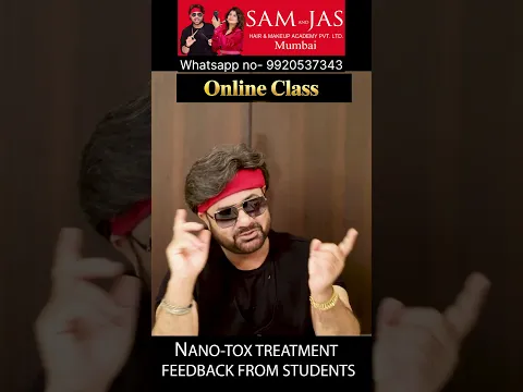 FeedBack from Students For Nano Tox Treatment Class Online by Sam and Jas Hair Academy Mumbai