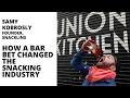How a Bar Bet Changed the Snacking Industry with Samy Kobrosly co-founder of Snacklins