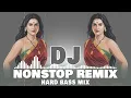 New Hindi Dj Songs | NonStop Hindi Dj Remix | Top Hard Bass Mix | Latest 90s Viral Dj | Mashup Remix