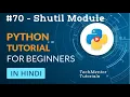 - Shutil Module in Python Python Tutorial in Hindi Python Tutorial in Hindi
