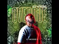 Download Lagu Overdue Mix Series - Episode 1