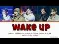 WAKE UP - Gaeko, Ourealgoat, SINCE & 안병웅 & Tabber & 조광일 (Prod. by Code Kunst)  [Han|Rom|Eng] lyrics