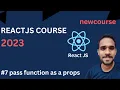 pass function as a props in react reactjs course in hindi