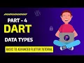 Data Types - Part 1 Dart Flutter Programming Wormhole