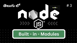 Built-in-Modules in Node JS Telugu