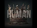 Human - Annisokay