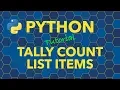 Python Tally Count of List Items Using Collections Counter