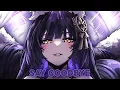 Lagu Nightcore - Say Goodbye | Unknown Brain (ft. Marvin Divine)