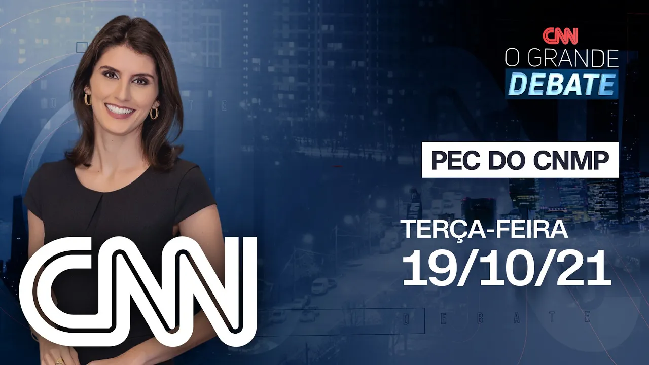 Procurador e advogado discutem PEC do CNMP | O GRANDE DEBATE - 19/10/21