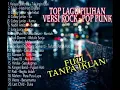 Download Lagu TOP LAGU PILIHAN VERSI ROCK - POP PUNK ( VIRAL TIKTOK 2022 )