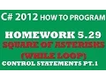 5-29 C Square of Asterisks using While loops