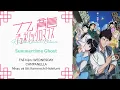 Download Lagu [Vietsub] - Summer Time Ghost - WEDNESDAY CAMPANELLA - Chuyện Tình Cửu Long OP