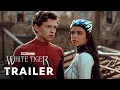 Download Lagu Marvel's White Tiger (2025) - First Trailer | Jenna Ortega, Tom Holland