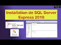 Install SQL Server Express 2019 SQL Server Management Studio