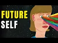 Your Future Self Wants You to See This DON T IGNORE