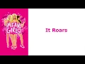 It Roars Lyric Video - Original Broadway Cast of Mean Girls