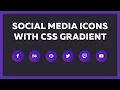 How To Create Social Media Buttons Hover Effect Only HTML and CSS Gradient and Animation