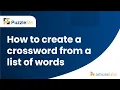How to create a crossword puzzle from a list of words