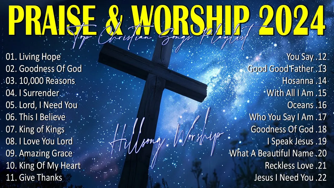 Best Praise And Worship Songs 2024 - Special Hillsong Worship Songs Playlist 2024 - Lyrics #31 Best Praise And Worship Songs 2024 - Special Hillsong Worship Songs Playlist 2024 - Lyrics #31