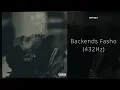 Offset - Backends Fasho (432Hz)