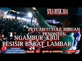 MOMENT LATSPEGAS_PETCHA!!!!! Full PENONTON SYILA MUSIK LIVE NGAMBUR KRUI_PESISIR BARAT LAMBAR 2024