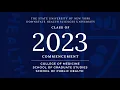 2023 Commencement College of Medicine School of Graduate Studies and School of Public Health