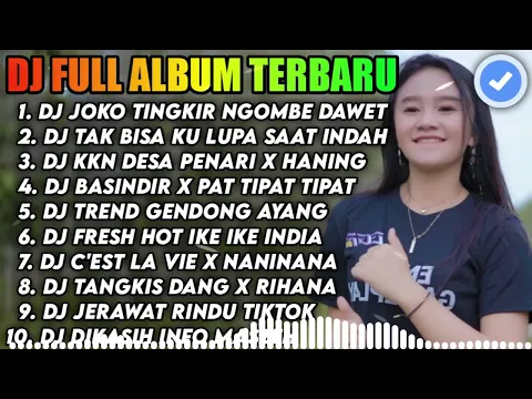 DJ TIKTOK TERBARU 2022 DJ JOKO TINGKIR NGOMBE DAWET TIKTOK VIRAL FULL BASS TERBARU 2022