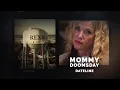 Dateline Episode Trailer Mommy Doomsday Dateline NBC