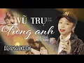 [KARAOKE] VŨ TRỤ TRONG ANH | HOÀNG LAN x SINIKE - BEAT GỐC