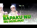 Download Lagu BAPAKU NU IBU MUSLIMAT [Gandrung Nabi Grobogan] Terbaru..!!!