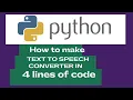 Text To Speech Using 4 lines of Python Code Easy Python Tutorials