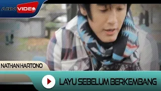 Download Nathan Hartono - Layu Sebelum Berkembang (Official Soundtrack Langit Ke 7) | Official Video MP3